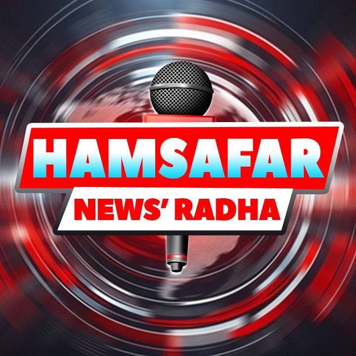 Hamsafar News - Reporter Radha